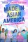 Made in Asian America: A History for Young People