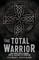 The Total Warrior