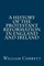A History of the Protestant Reformation in England and Ireland
