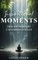 Inspirational Moments