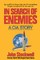 In Search of Enemies