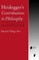 Heidegger's Contributions to Philosophy