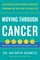 Moving Through Cancer