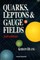 Quarks, Leptons and Gauge Fields (2nd Edition)