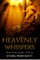 Heavenly Whispers
