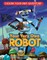 Your Very Own Robot (Choose Your Own Adventure - Dragonlark)