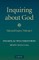 Inquiring about God: Volume 1, Selected Essays