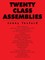 Twenty Class Assemblies