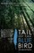 Tail of the Blue Bird