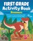 First Grade Activity Book: Dinosaurs