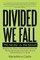 Divided We Fall