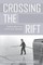 Crossing the Rift
