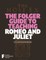 The Folger Guide to Teaching Romeo and Juliet