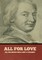 All for Love; Or, The World Well Lost