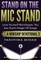 Stand On the Mic Stand