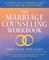 The Marriage Counseling Workbook