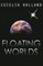 Floating Worlds