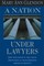 A Nation Under Lawyers