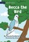 Becca The Bird