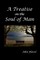 A Treatise of the Soul of Man