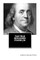 The True Benjamin Franklin
