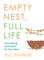 Empty Nest, Full Life
