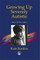 Growing Up Severely Autistic