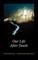 Swedenborg, E: Our Life After Death