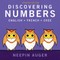Discovering Numbers: English * French * Cree -- Updated Edition