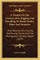 A Treatise On The Construction, Rigging And Handling Of Model Yachts, Ships And Steamers