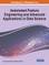 Handbook of Research on Automated Feature Engineering and Advanced Applications in Data Science