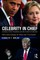 Celebrity in Chief