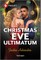 Christmas Eve Ultimatum