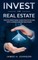 Invest In Real Estate