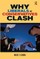 Why Liberals and Conservatives Clash