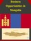 Business Opportunities in Mongolia