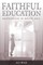 Faithful Education