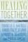Healing Together