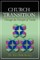 Church Transition Through the Principle of 12