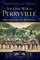 The Civil War at Perryville: Battling for the Bluegrass
