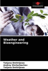 Weather and Bioengineering