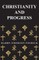 Christianity And Progress