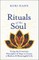 Rituals of the Soul