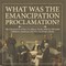 What Was the Emancipation Proclamation? The American Civil War US History Book History 5th Grade Children's American Civil War Era History Books