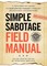 Simple Sabotage Field Manual