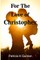 For The Love of Christopher