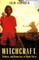 Witchcraft, Violence, and Democracy in South Africa