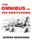 Deshpande, S: Omnibus of Pen Sketching