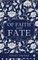Of Faith and Fate