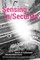 Sensing In/Security